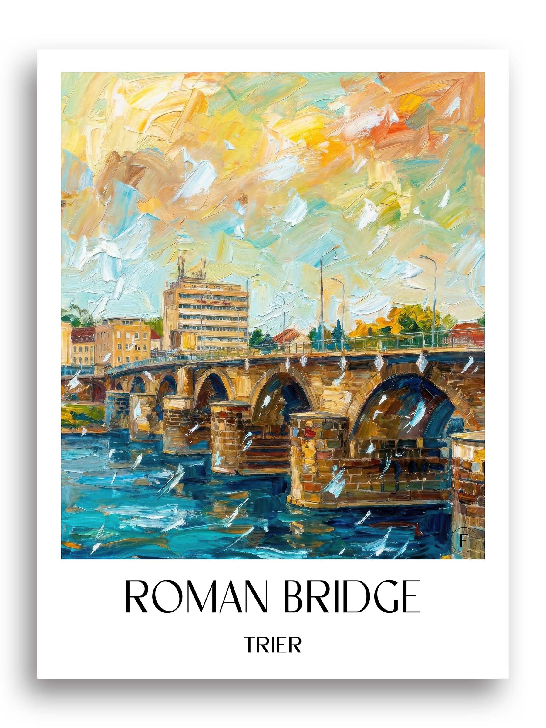 Römerbrücke Poster - Trier - Deutschland Kunstdruck - Ölgemälde von A4 bis A1