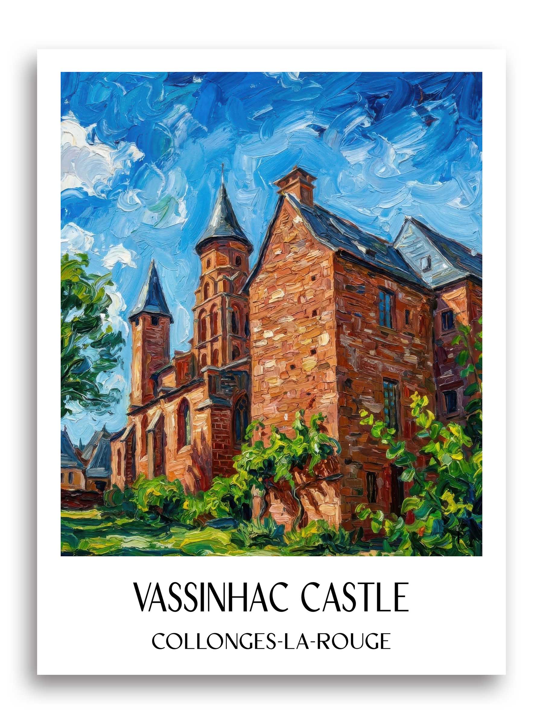Château de Vassinhac Poster - Collonges-la-Rouge - Frankreich Kunstdruck - Ölgemälde von A4 bis A1