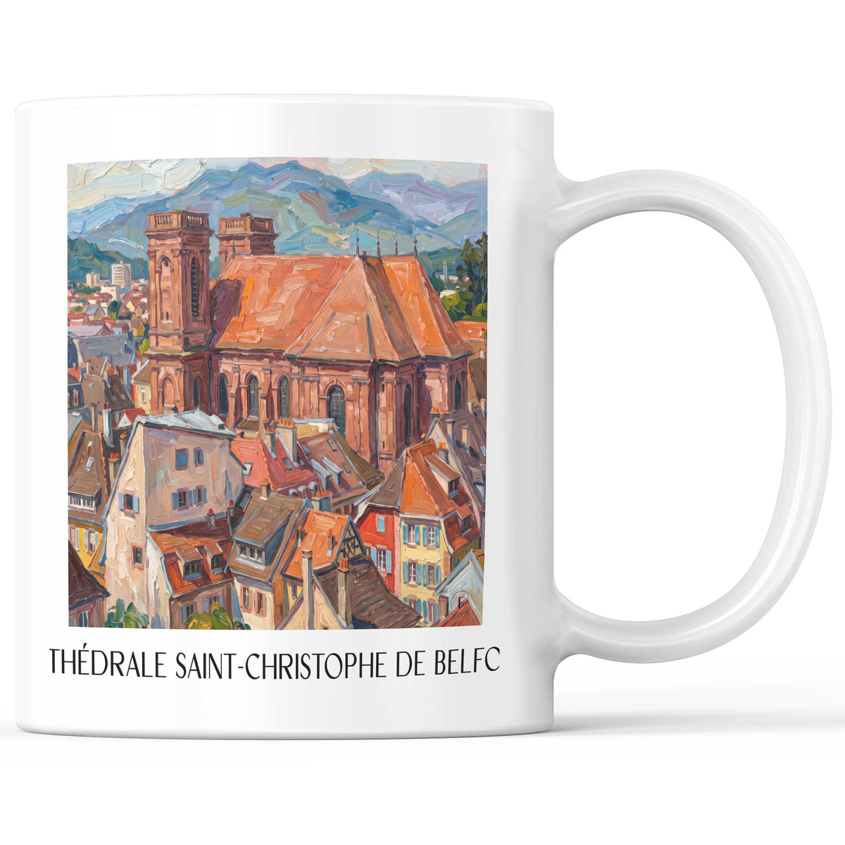 Cathédrale Saint-Christophe Kaffeebecher - Belfort - Frankreich Becher - Kaffeetasse im Ölgemälde Stil