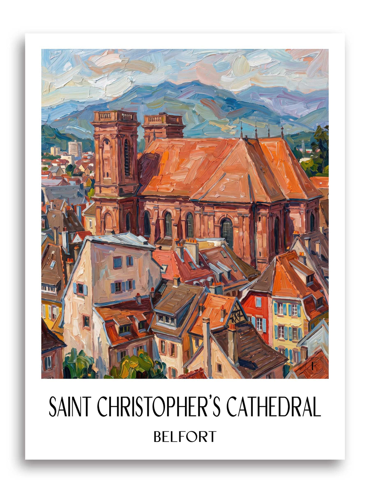 Cathédrale Saint-Christophe Poster - Belfort - Frankreich Kunstdruck - Ölgemälde von A4 bis A1
