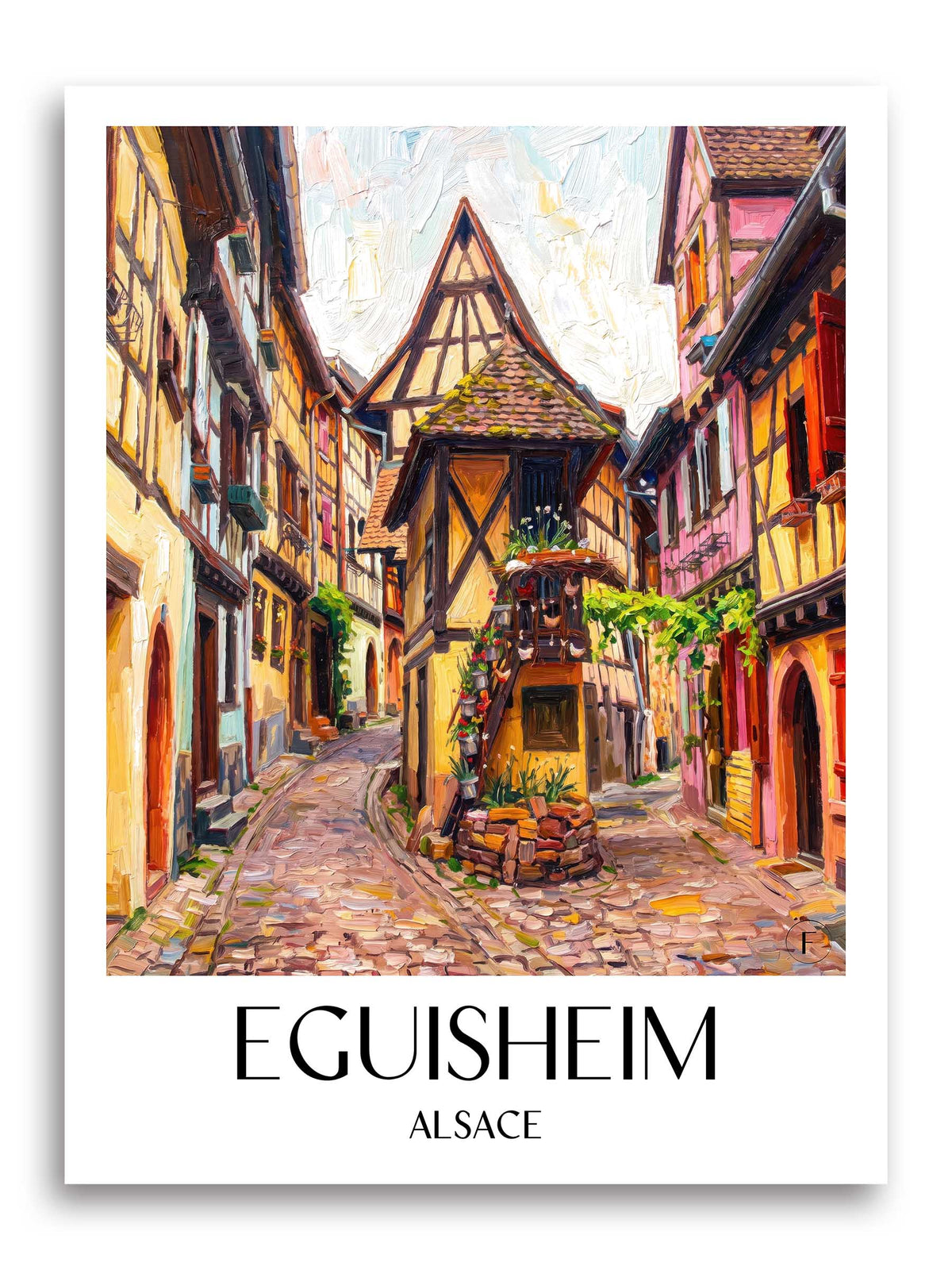 Eguisheim Poster - Elsass - Frankreich Kunstdruck - Ölgemälde von A4 bis A1