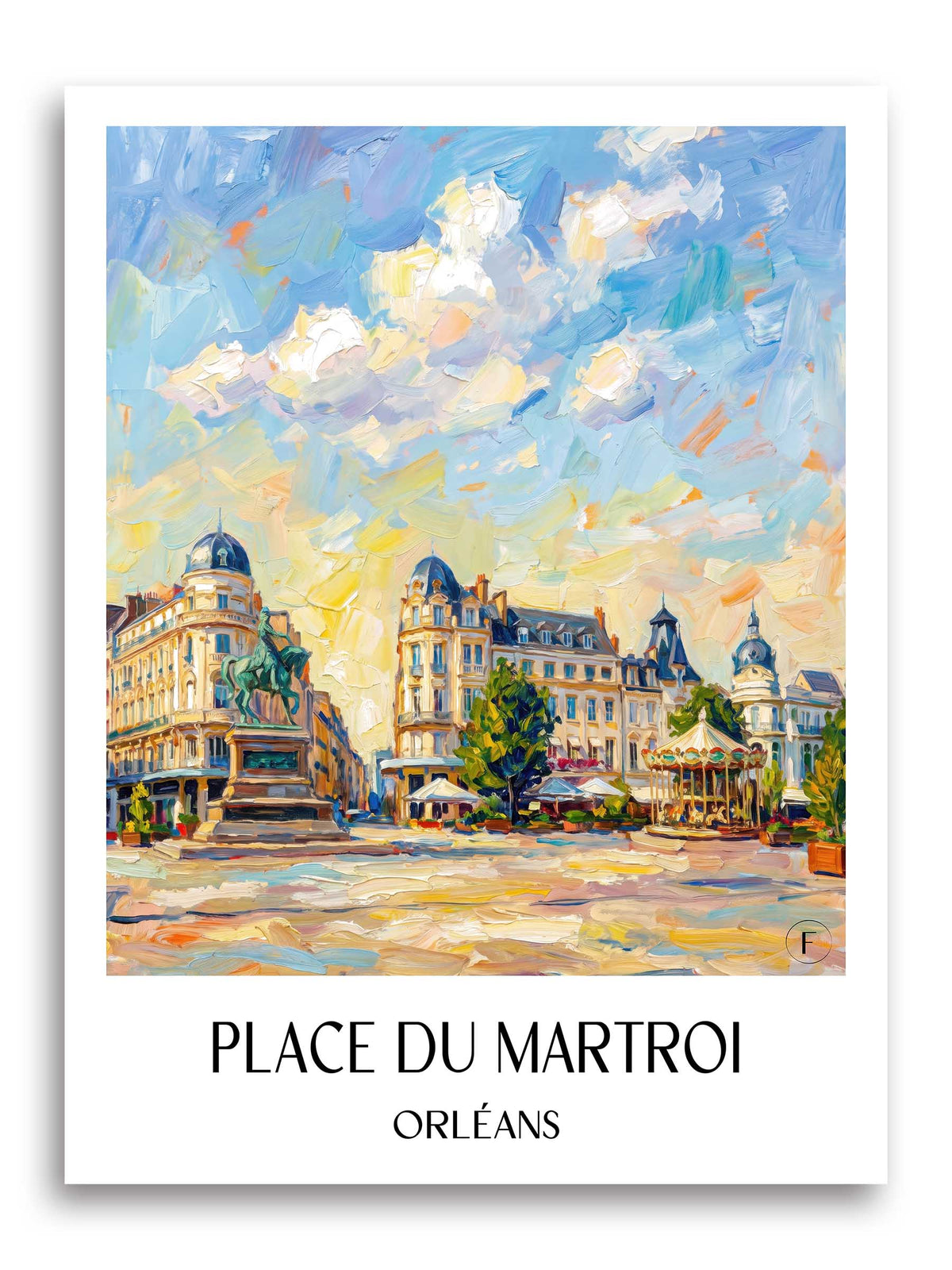Place du Martroi Poster - Orléans - Frankreich Kunstdruck - Ölgemälde von A4 bis A1
