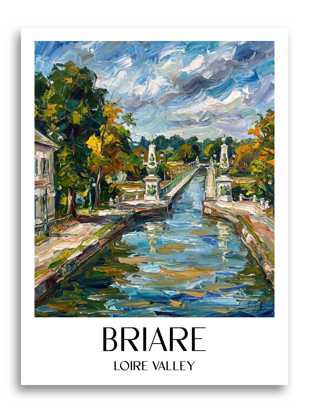 Briare Poster - Val de Loire - Frankreich Kunstdruck - Ölgemälde von A4 bis A1