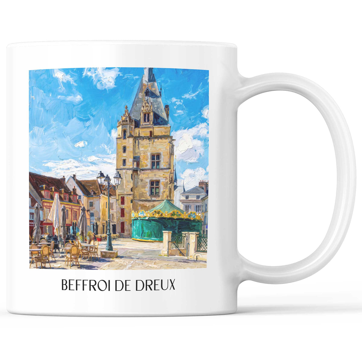 Beffroi de Dreux Kaffeebecher - Eure-et-Loir - Frankreich Becher - Kaffeetasse im Ölgemälde Stil