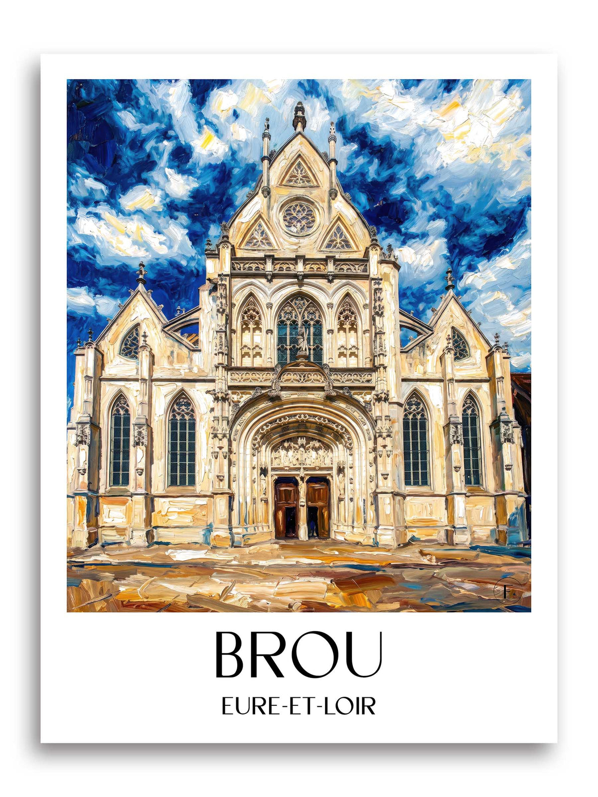 Brou Poster - Eure-et-Loir - Frankreich Kunstdruck - Ölgemälde von A4 bis A1