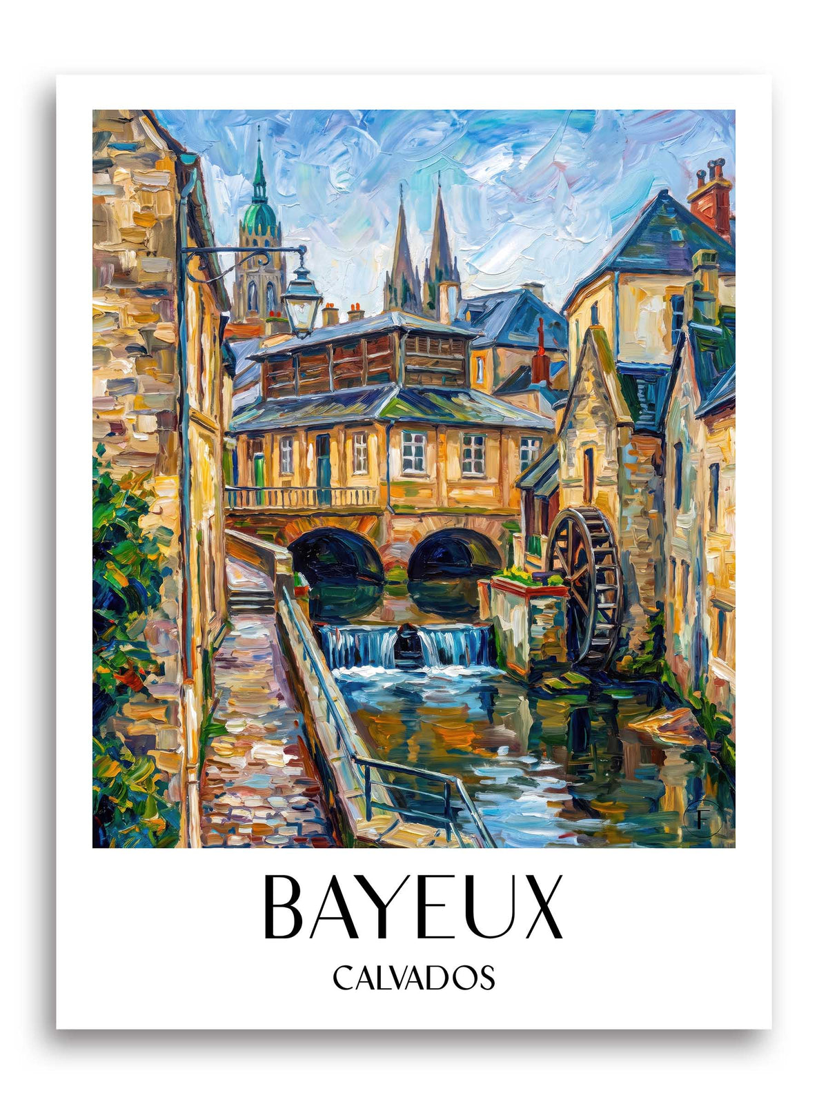 Bayeux Poster - Calvados - Frankreich Kunstdruck - Ölgemälde von A4 bis A1 - favplace