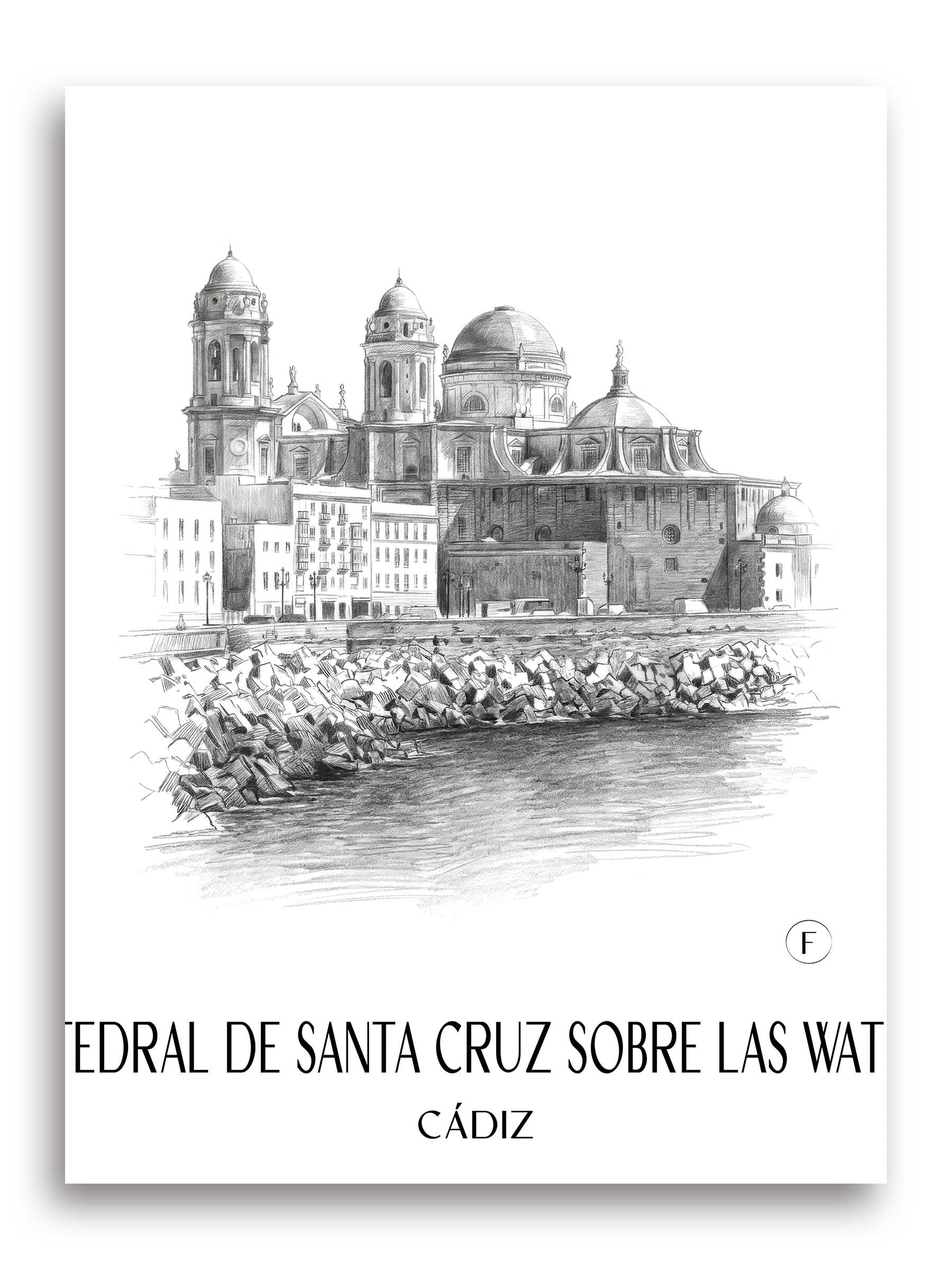 Catedral de Santa Cruz sobre las aguas Poster - Cádiz - Spanien Kunstdruck - Zeichnung von A4 bis A1