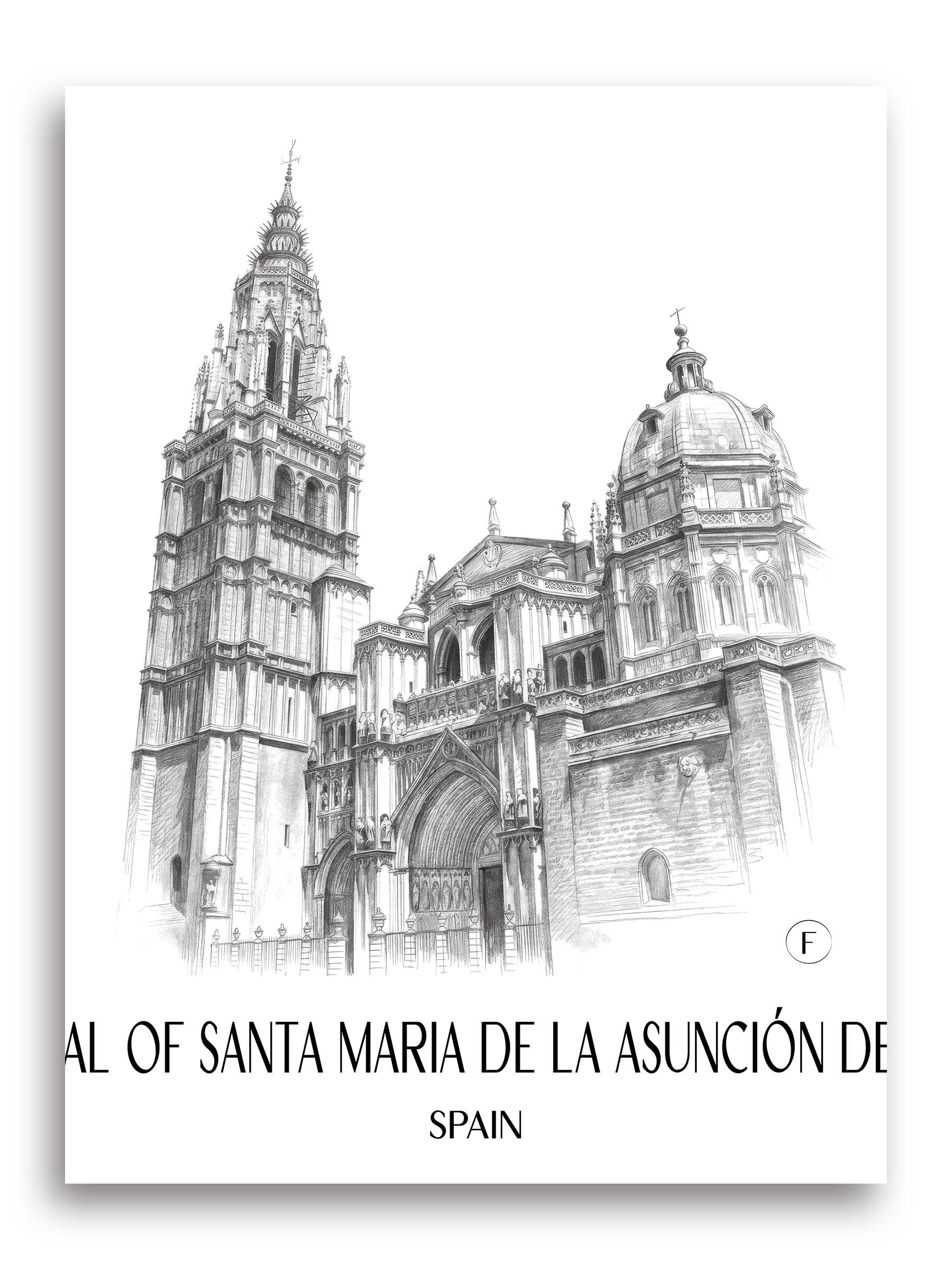 Catedral de Santa María Poster - Toledo - Spanien Kunstdruck - Zeichnung von A4 bis A1