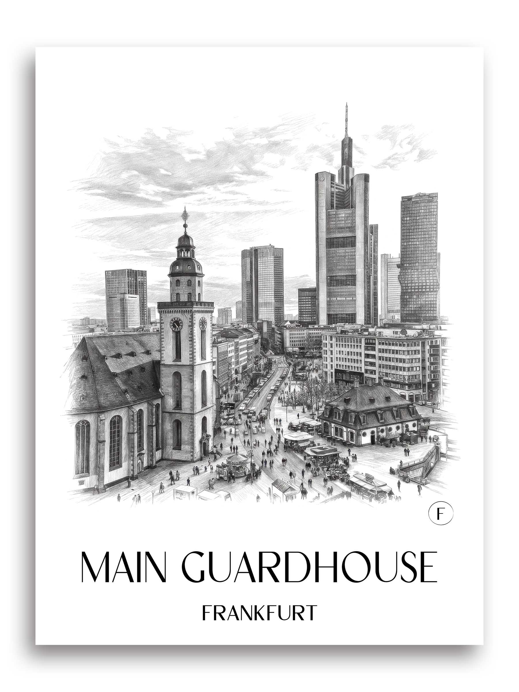 Hauptwache Poster - Frankfurt - Deutschland Kunstdruck - Zeichnung von A4 bis A1