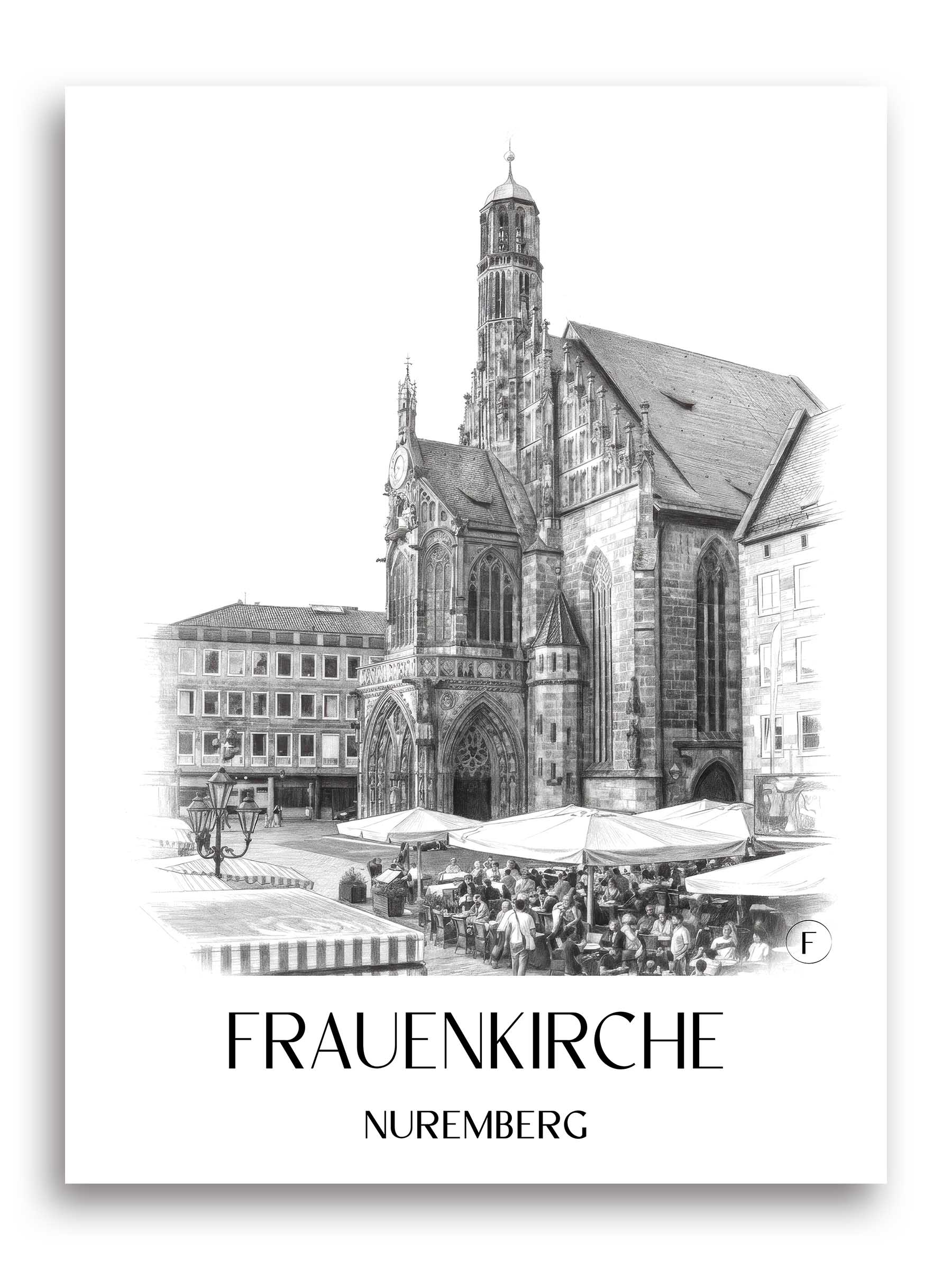 Frauenkirche Poster - Nürnberg - Deutschland Kunstdruck - Zeichnung von A4 bis A1