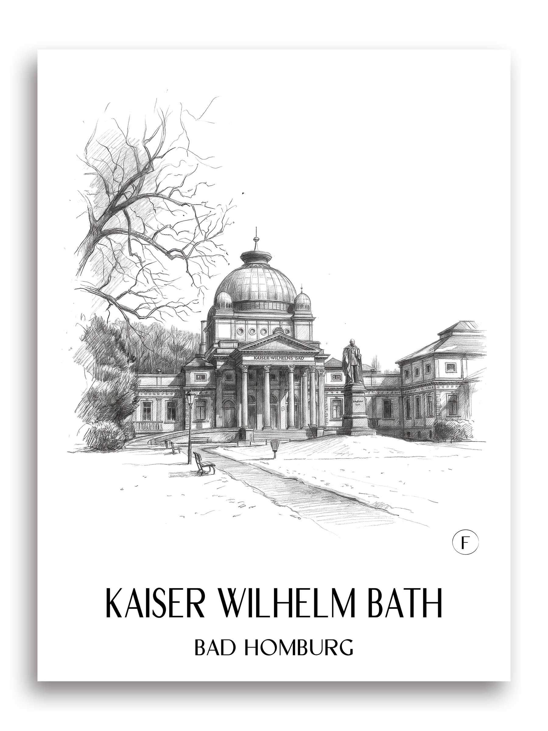 Kaiser Wilhelm Bad Poster - Bad Homburg - Deutschland Kunstdruck - Zeichnung von A4 bis A1