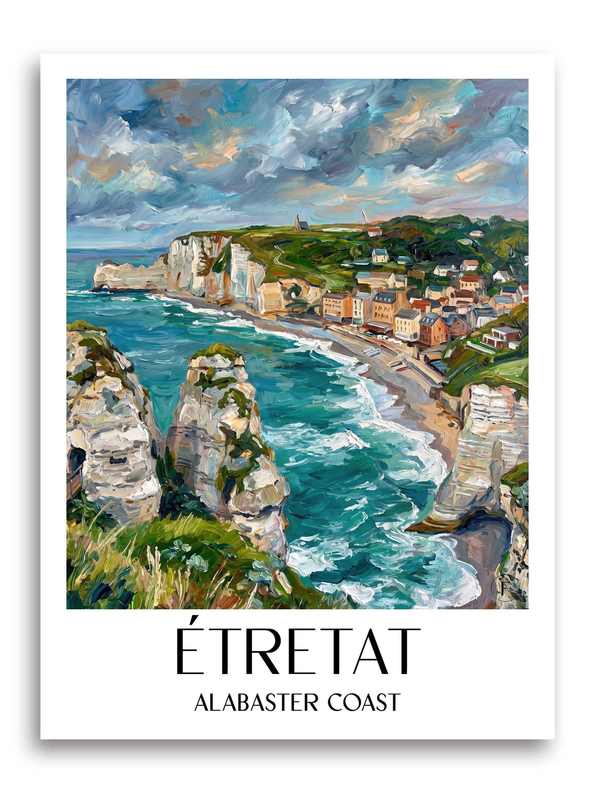Étretat Poster - Côte d'Albâtre - Frankreich Kunstdruck - Ölgemälde von A4 bis A1 - favplace